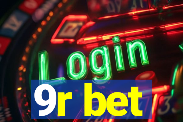 9r bet